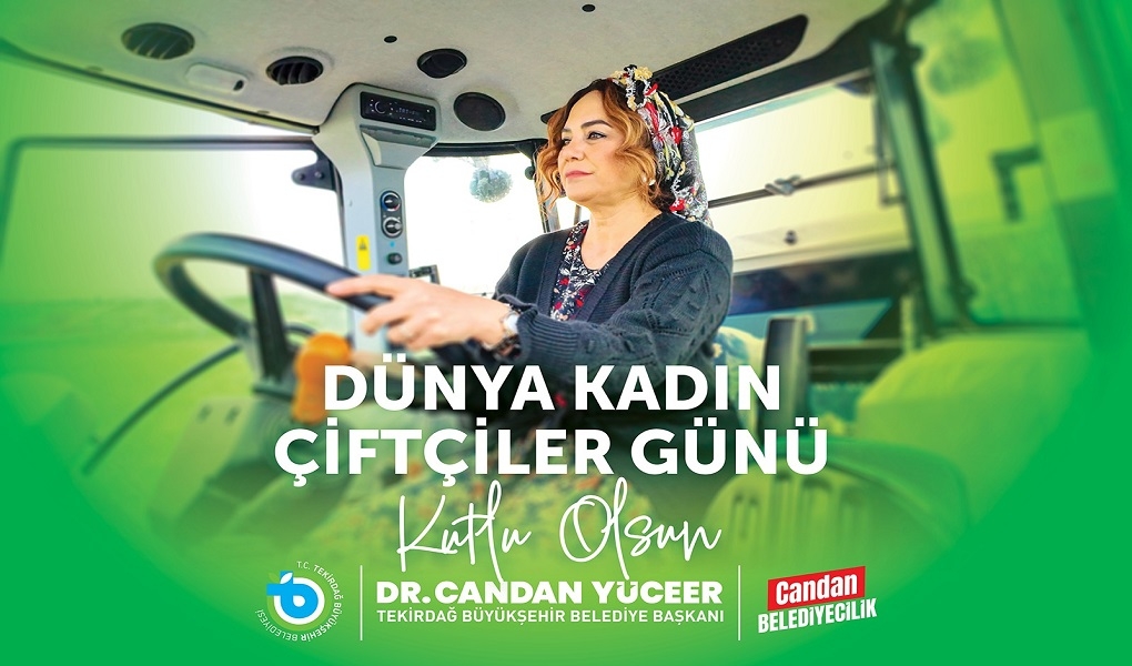 BAŞKAN DR. CANDAN YÜCEER'İN 15 EKİM DÜNYA KADIN ÇİFTÇİLER GÜNÜ MESAJI