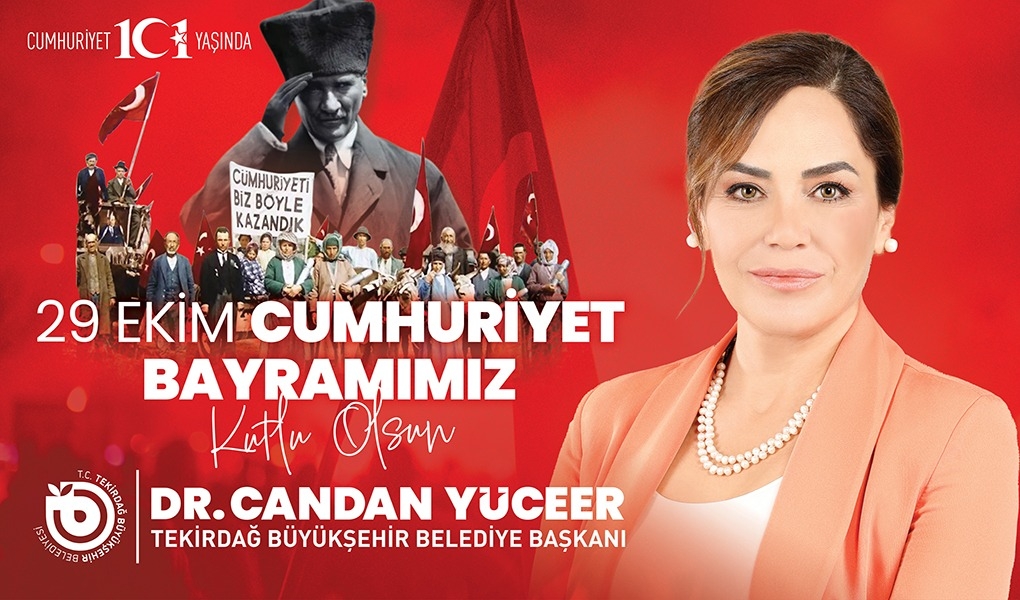 BAŞKAN DR. CANDAN YÜCEER'İN 29 EKİM CUMHURİYET BAYRAMI MESAJI