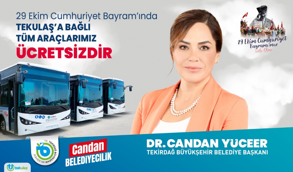 TEKİRDAĞLIYA TOPLU TAŞIMA CUMHURİYET BAYRAMI'NDA ÜCRETSİZ