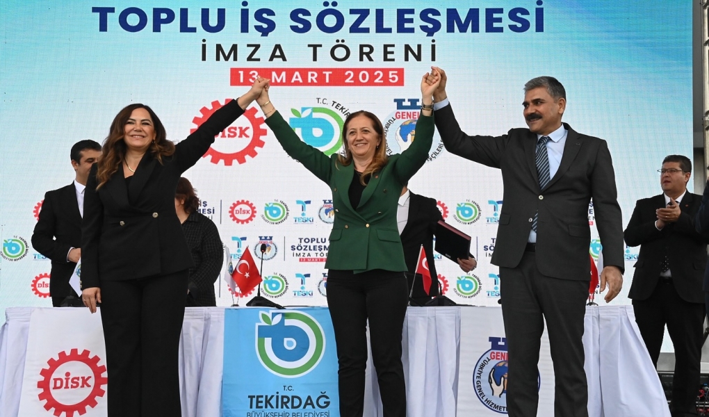 TEKİRDAĞ BÜYÜKŞEHİR BELEDİYESİ İLE GENEL-İŞ SENDİKASI ARASINDA  TOPLU İŞ SÖZLEŞMESİ İMZALANDI