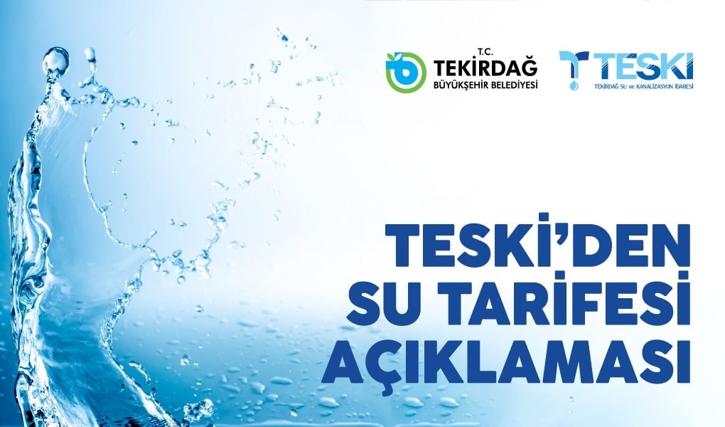 TESKİ'den Su Tarifesi Açıklaması