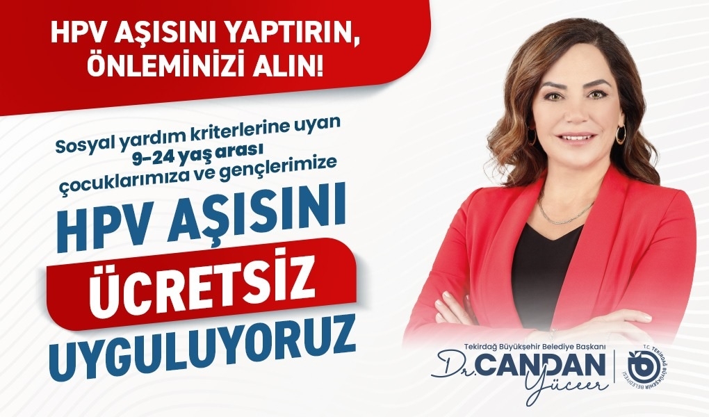 BÜYÜKŞEHİR'DEN HAYAT KURTARAN SAĞLIK HAMLESİ: ÜCRETSİZ HPV AŞISI UYGULAMASI