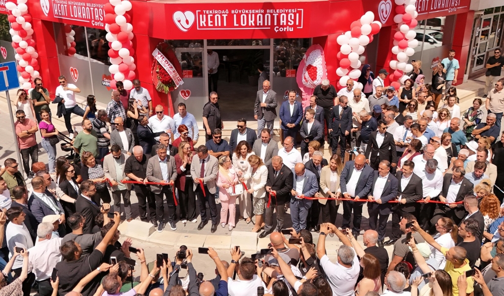 KENT LOKANTALARININ ÜÇÜNCÜSÜ ÇORLU'DA HİZMETE GİRDİ