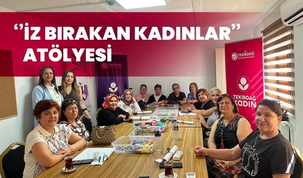 KADIN DAYANIŞMASI, ÇORLU'DA SANATLA İZ BIRAKTI