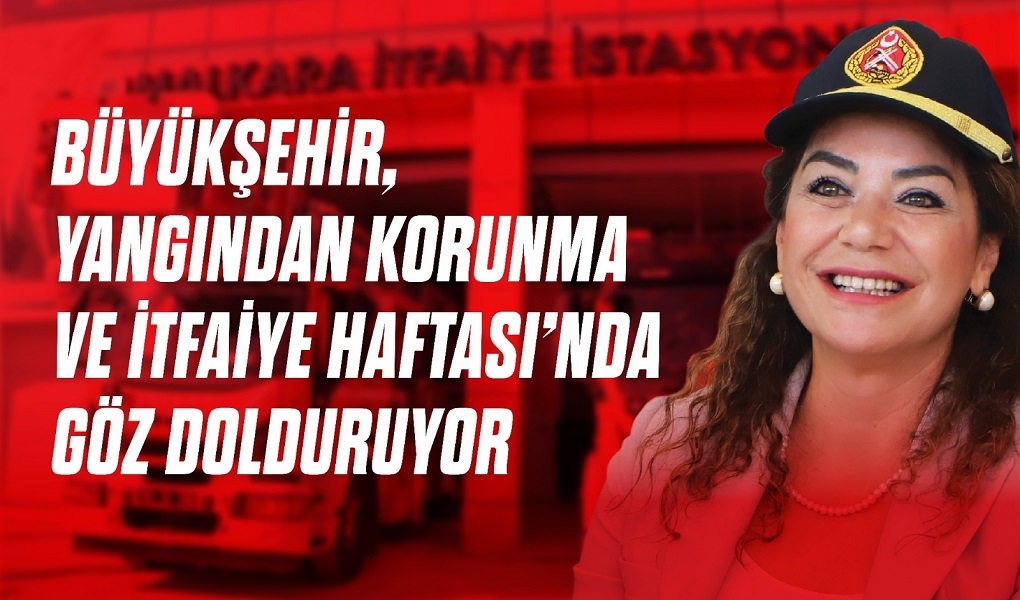 BÜYÜKŞEHİR İTFAİYESİ 2025'TE BUGÜNE KADAR 10 BİNİ AŞKIN OLAYA MÜDAHALE ETTİ