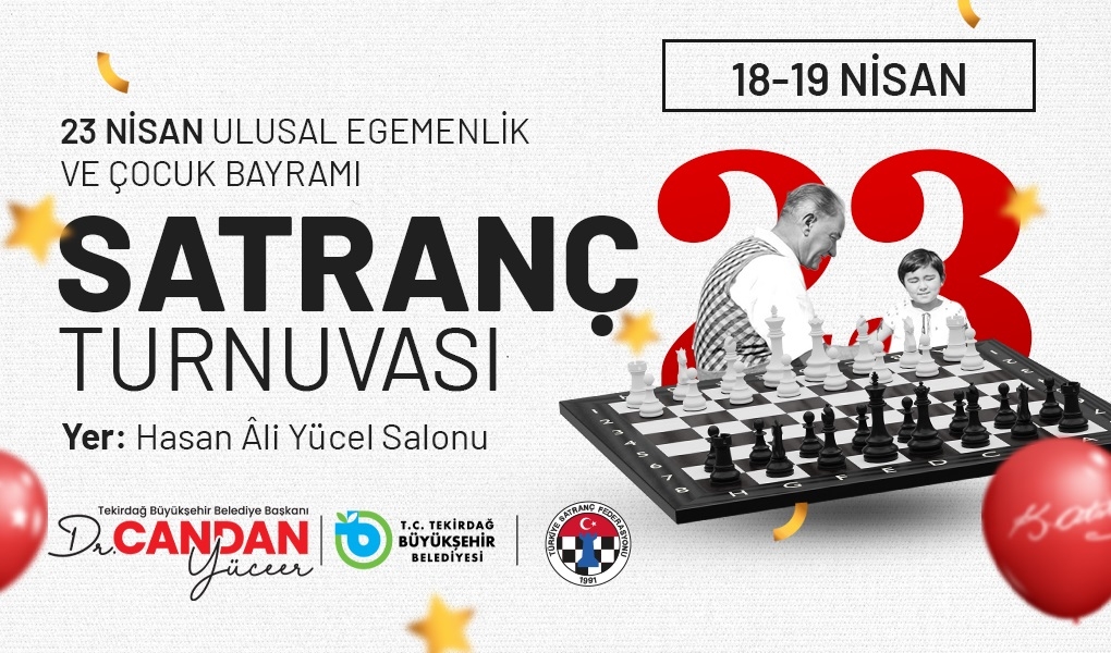 BÜYÜKŞEHİR'DEN 23 NİSAN'A ÖZEL ÖDÜLLÜ SATRANÇ TURNUVASI