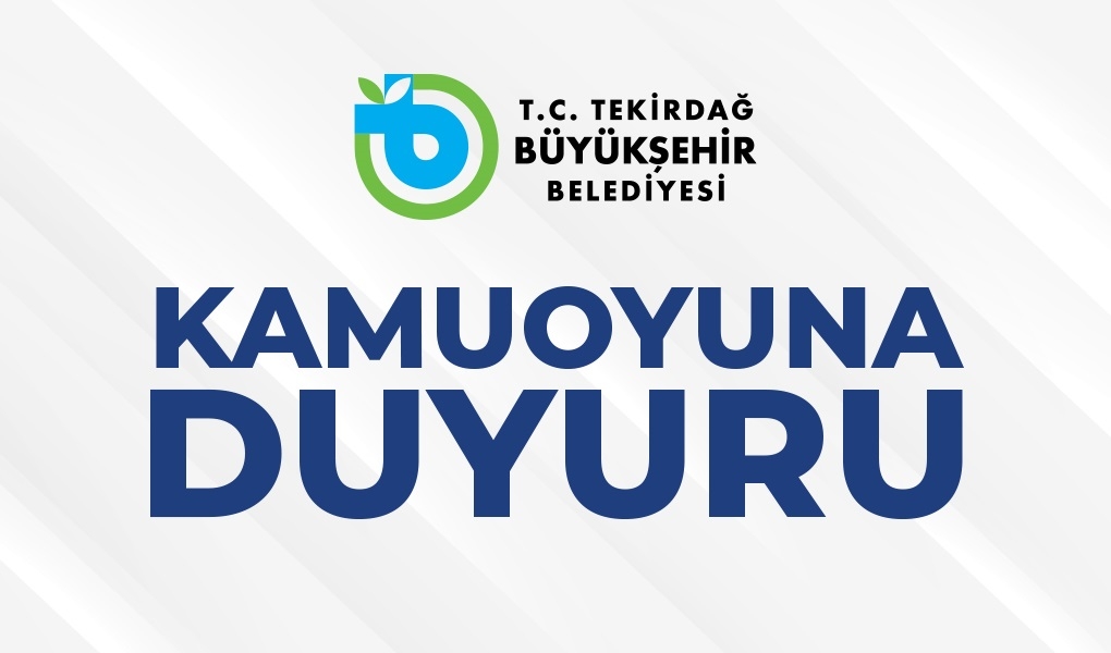 BASINA VE KAMUOYUNA DUYURU